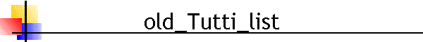 old_Tutti_list